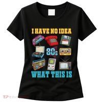 I Have No Idea What This Is 70s 80s 90s Theme Women's T-Shirt thumb 0