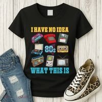 I Have No Idea What This Is 70s 80s 90s Theme Women's T-Shirt thumb 3
