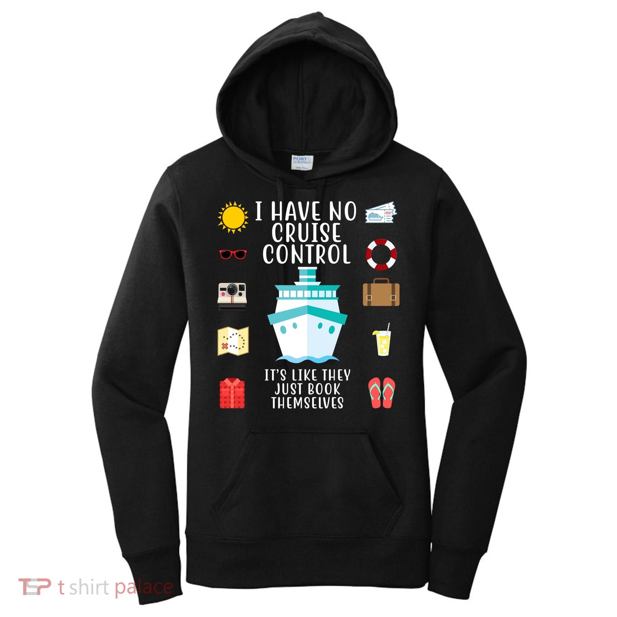 I Have No Cruise Control Funny Women's Hoodie