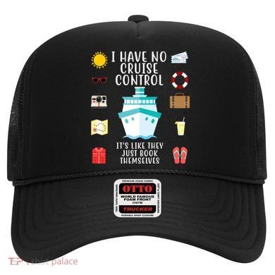 I Have No Cruise Control Funny Hat