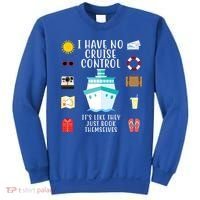 I Have No Cruise Control Funny Sweatshirt thumb 0