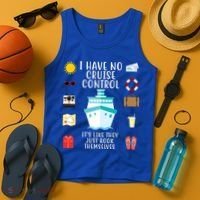 I Have No Cruise Control Funny Tank Top thumb 4