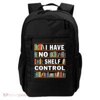 I Have No Shelf Control Funny Library Reading Lovers Backpack thumb 0