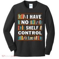 I Have No Shelf Control Funny Library Reading Lovers Kids Long Sleeve Shirt thumb 0