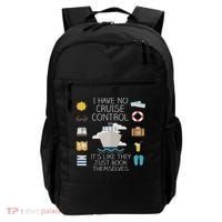 I Have No Cruise Control Cruise Backpack thumb 0