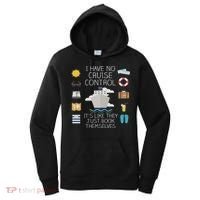 I Have No Cruise Control Cruise Women's Hoodie thumb 0