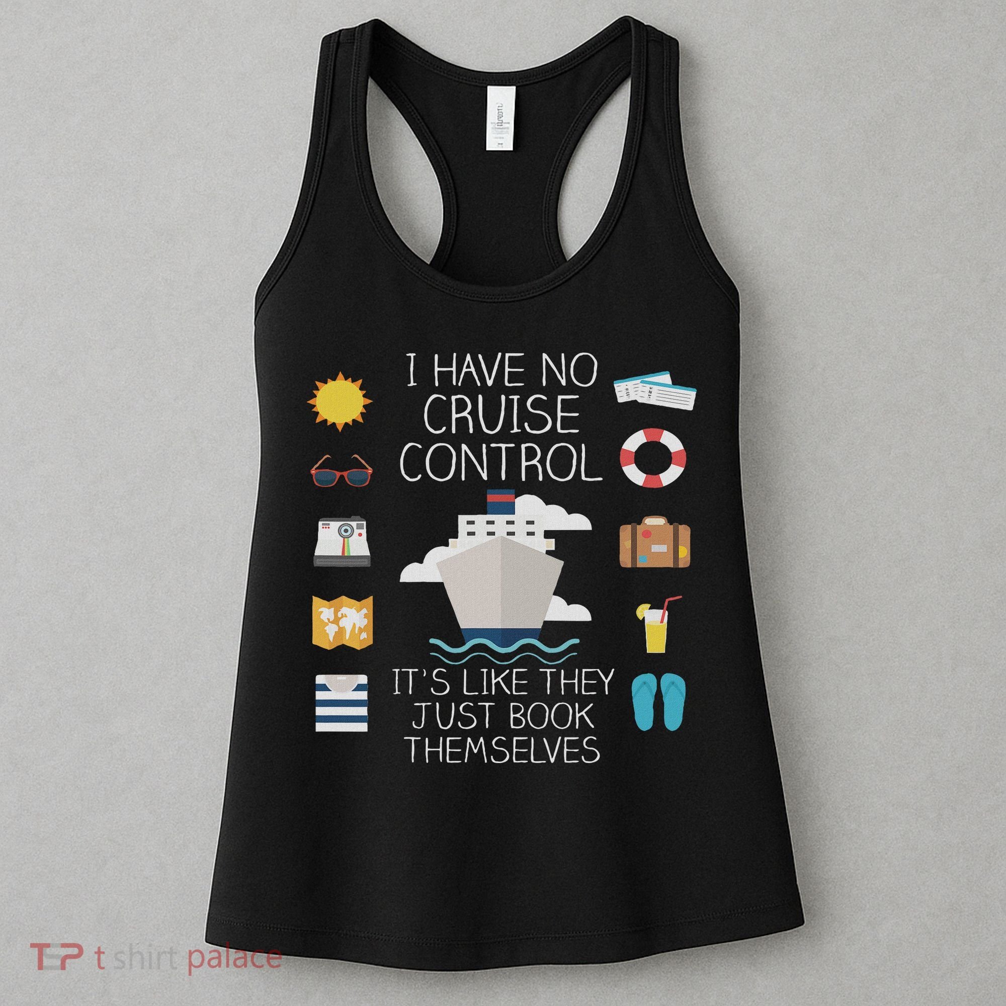 I Have No Cruise Control Cruise Women's Tank Top