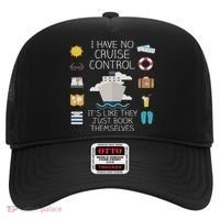 I Have No Cruise Control Cruise Hat thumb 0