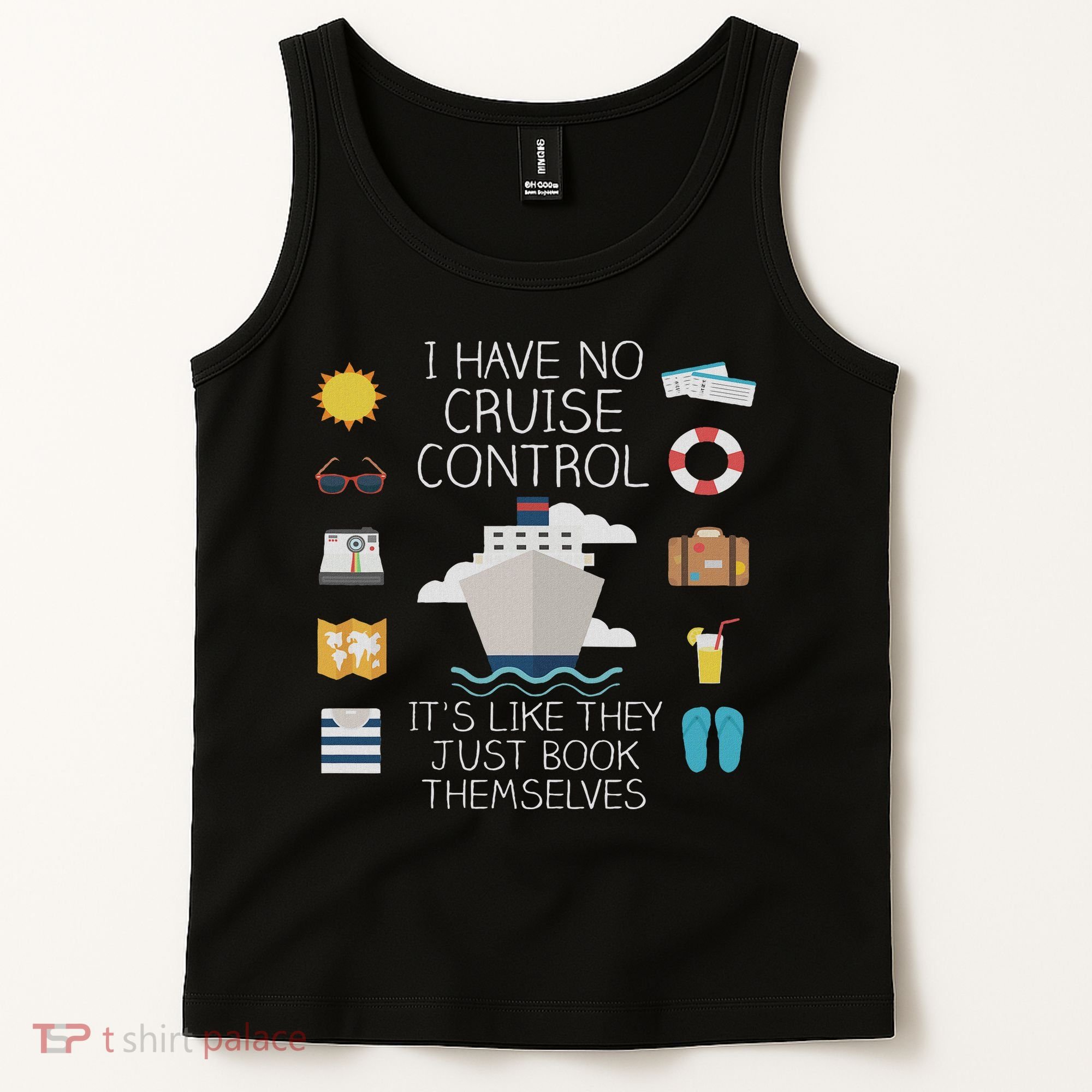 I Have No Cruise Control Cruise Tank Top
