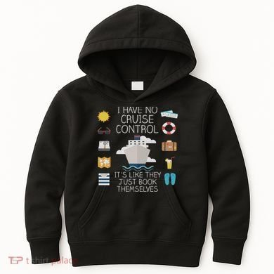 I Have No Cruise Control Cruise Kids Hoodie