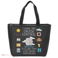 I Have No Cruise Control Cruise Tote Bag thumb 0