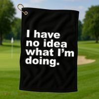 I Have No Idea What I'm Doing Funny Slogan Golf Towel thumb 1