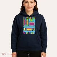 I Have No Idea What This Is 70s 80s 90s Outfit Hoodie thumb 5