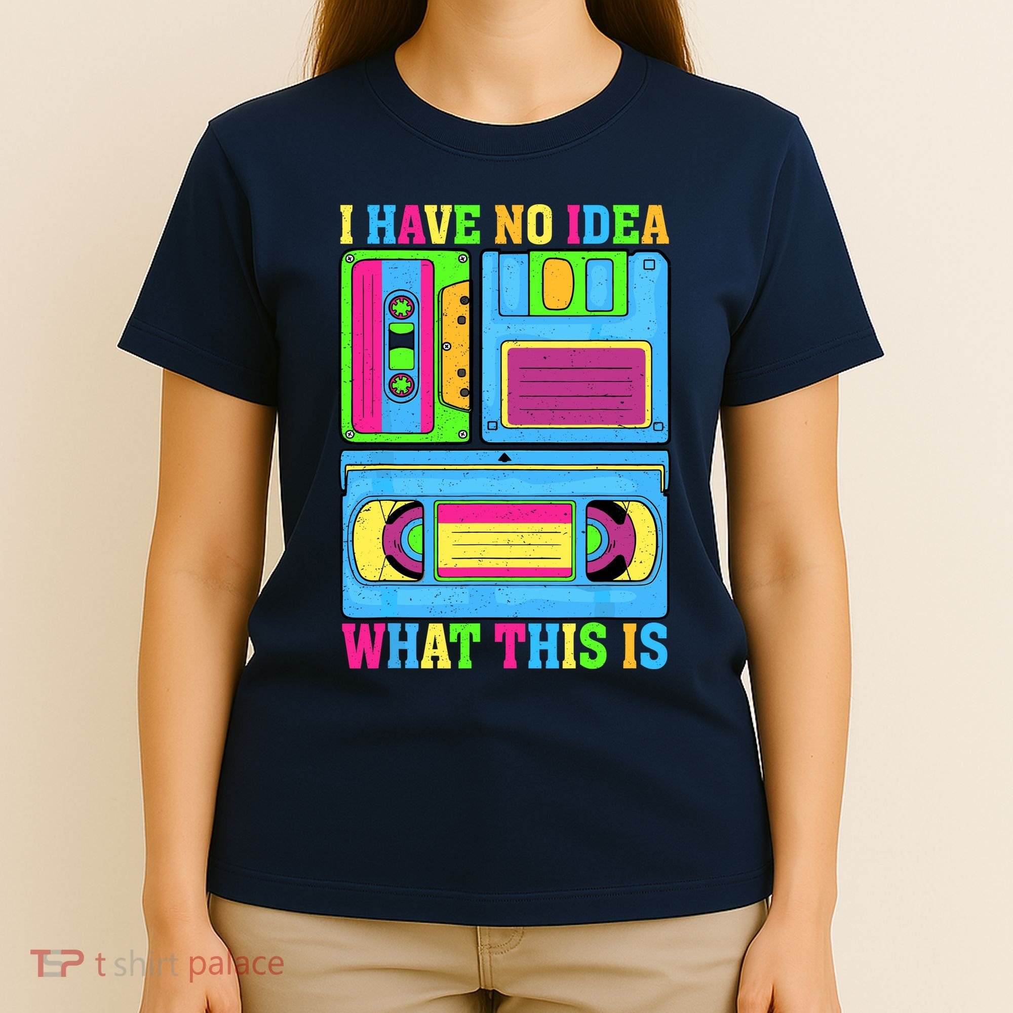 I Have No Idea What This Is 70s 80s 90s Outfit T-Shirt