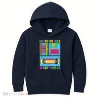 I Have No Idea What This Is 70s 80s 90s Outfit Kids Hoodie thumb 0