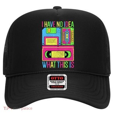 I Have No Idea What This Is 70s 80s 90s Hat
