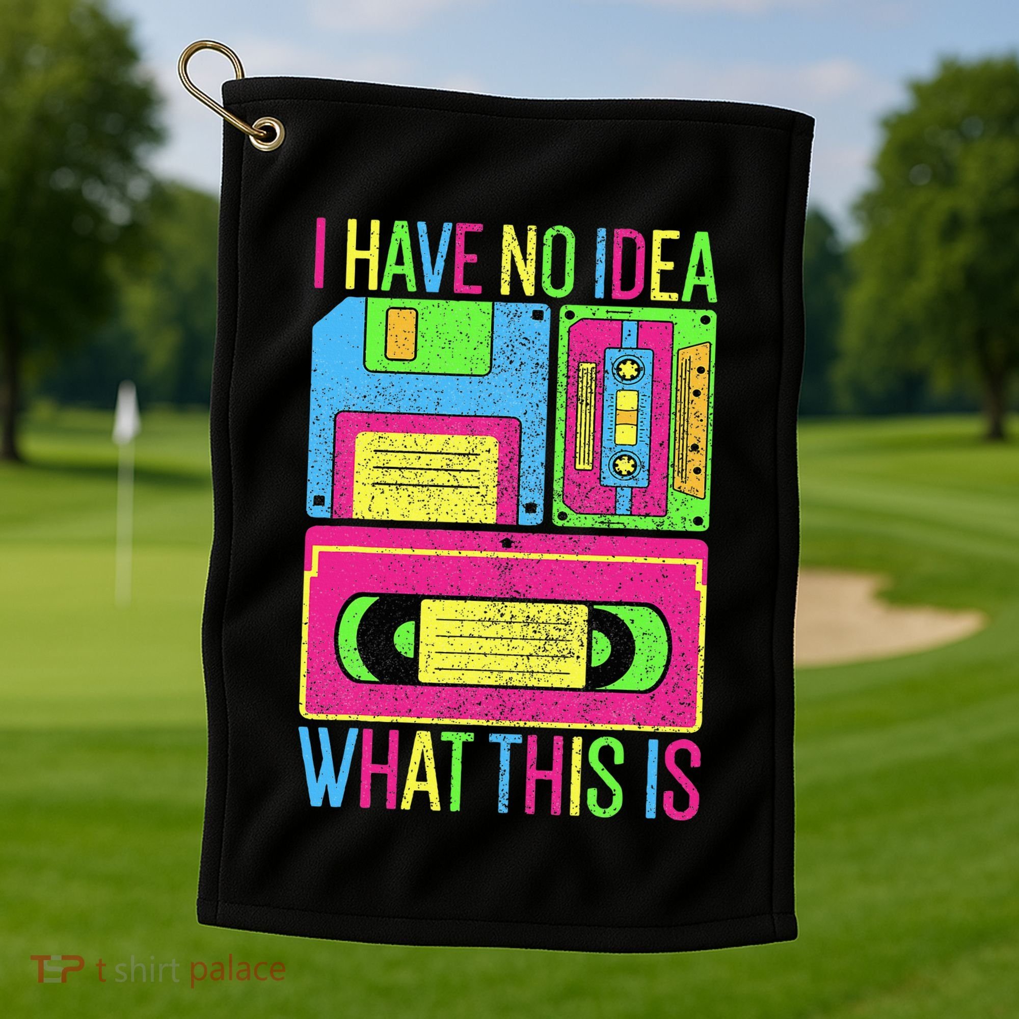 I Have No Idea What This Is 70s 80s 90s Golf Towel