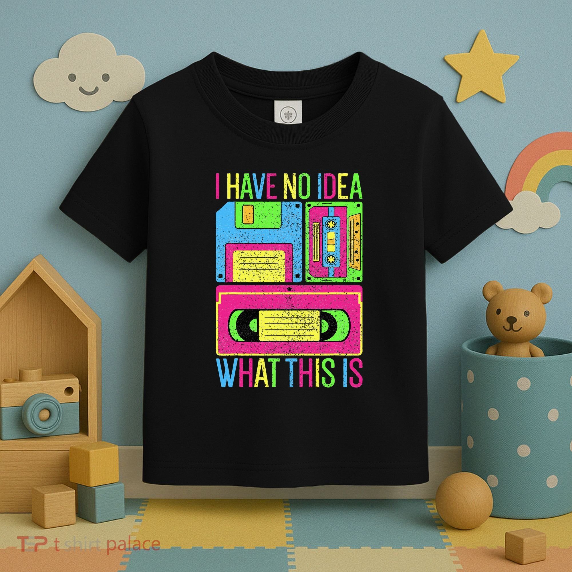 I Have No Idea What This Is 70s 80s 90s Toddler T-Shirt