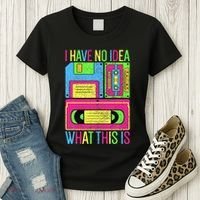 I Have No Idea What This Is 70s 80s 90s Women's T-Shirt thumb 3