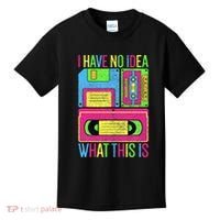 I Have No Idea What This Is 70s 80s 90s Kids T-Shirt thumb 0