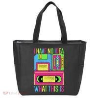 I Have No Idea What This Is 70s 80s 90s Tote Bag thumb 0