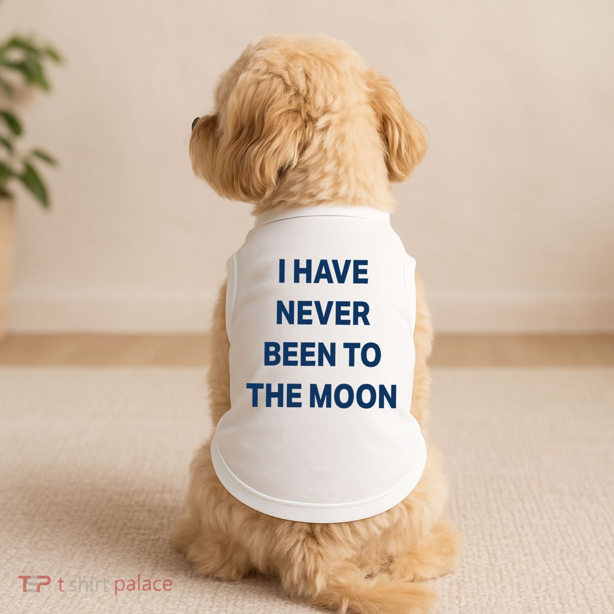 I Have Never Been To The Moon Funny Doggie Tank