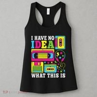 I Have No Idea What This Is 80s 90s Women's Tank Top thumb 3