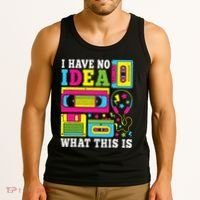 I Have No Idea What This Is 80s 90s Tank Top thumb 3