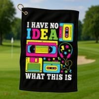 I Have No Idea What This Is 80s 90s Golf Towel thumb 1