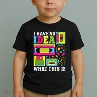I Have No Idea What This Is 80s 90s Toddler T-Shirt thumb 2