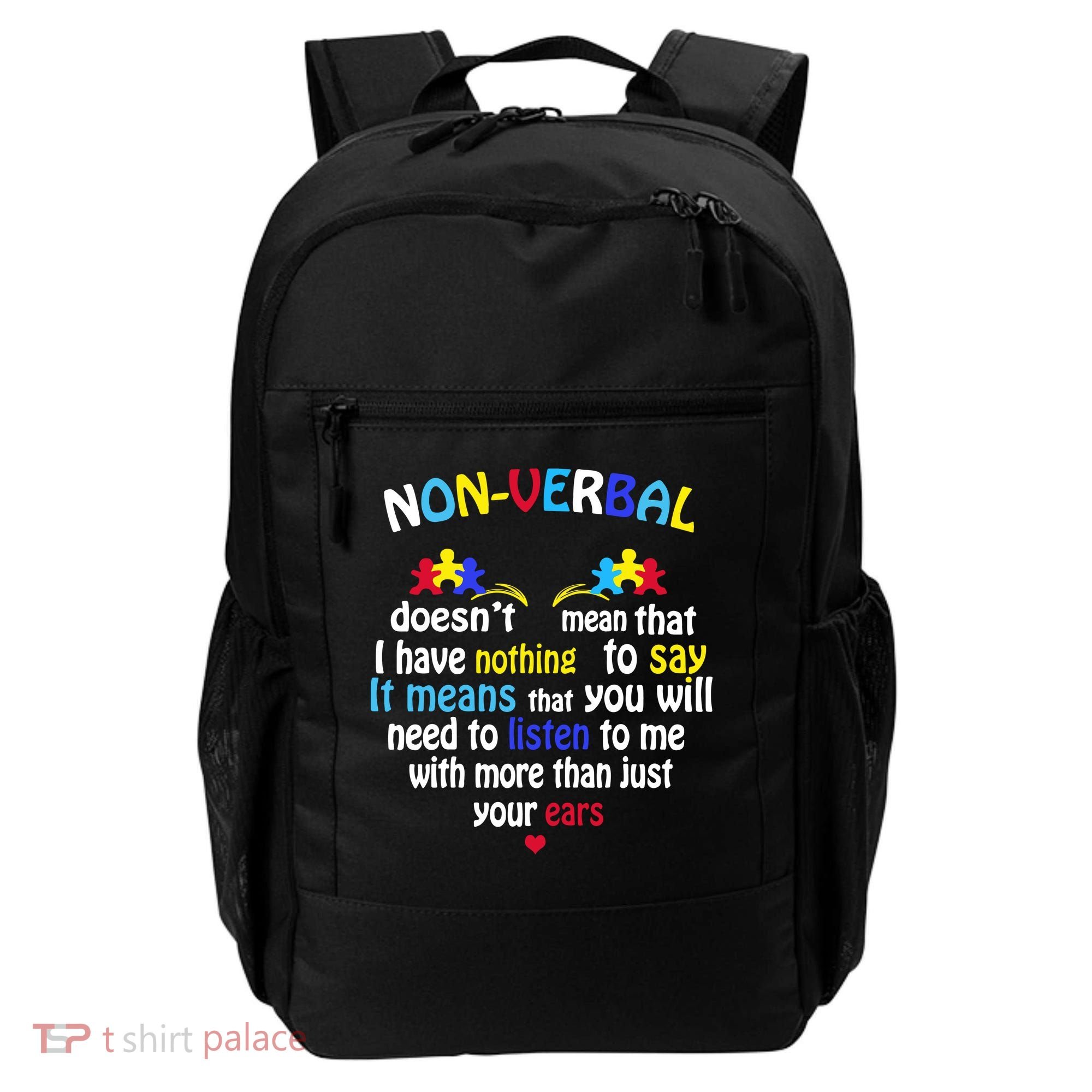 I Have NONVERBAL Autism Awareness , Autism  Backpack