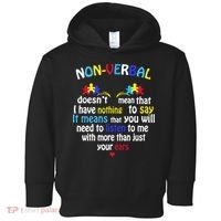 I Have NONVERBAL Autism Awareness , Autism  Toddler Hoodie thumb 0