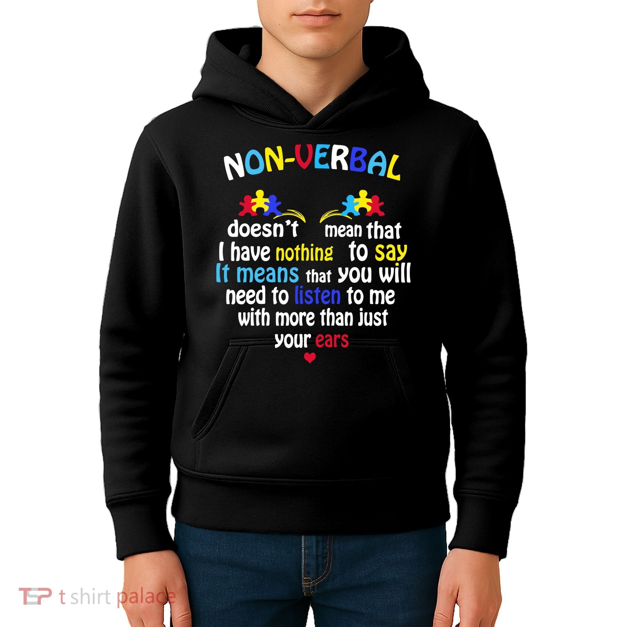 I Have NONVERBAL Autism Awareness , Autism  Kids Hoodie