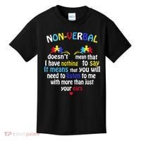 I Have NONVERBAL Autism Awareness , Autism  Kids T-Shirt thumb 0