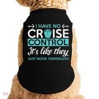 I Have No Cruise Control Vacation Doggie Tank thumb 0