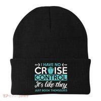 I Have No Cruise Control Vacation Beanie thumb 0