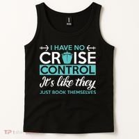 I Have No Cruise Control Vacation Tank Top thumb 2