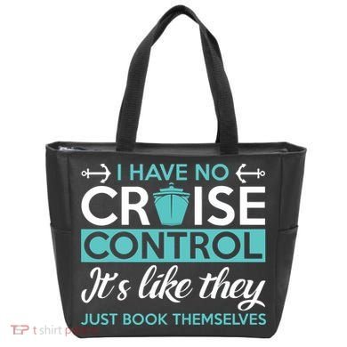 I Have No Cruise Control Vacation Tote Bag