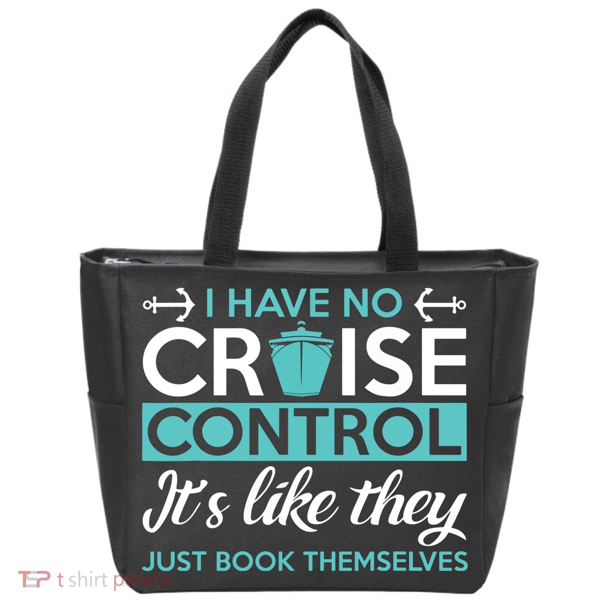 I Have No Cruise Control Vacation Tote Bag