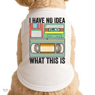 I Have No Idea What This Is 80s 90s Cassette Doggie Tank