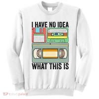 I Have No Idea What This Is 80s 90s Cassette Sweatshirt thumb 0