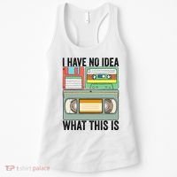 I Have No Idea What This Is 80s 90s Cassette Women's Tank Top thumb 0