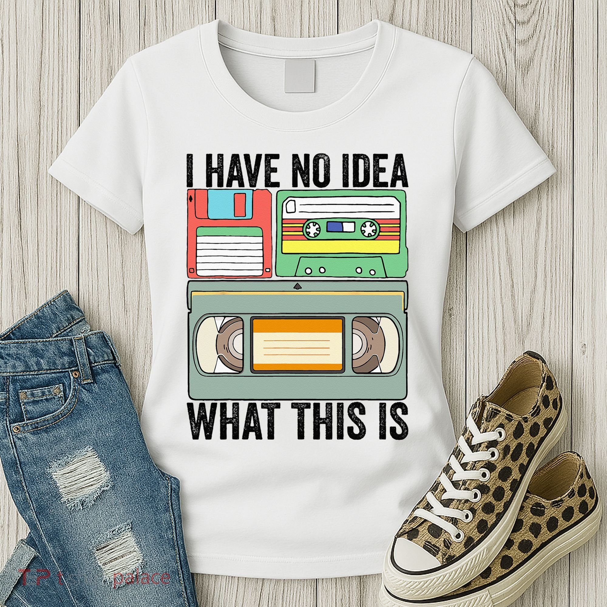 I Have No Idea What This Is 80s 90s Cassette Women's T-Shirt