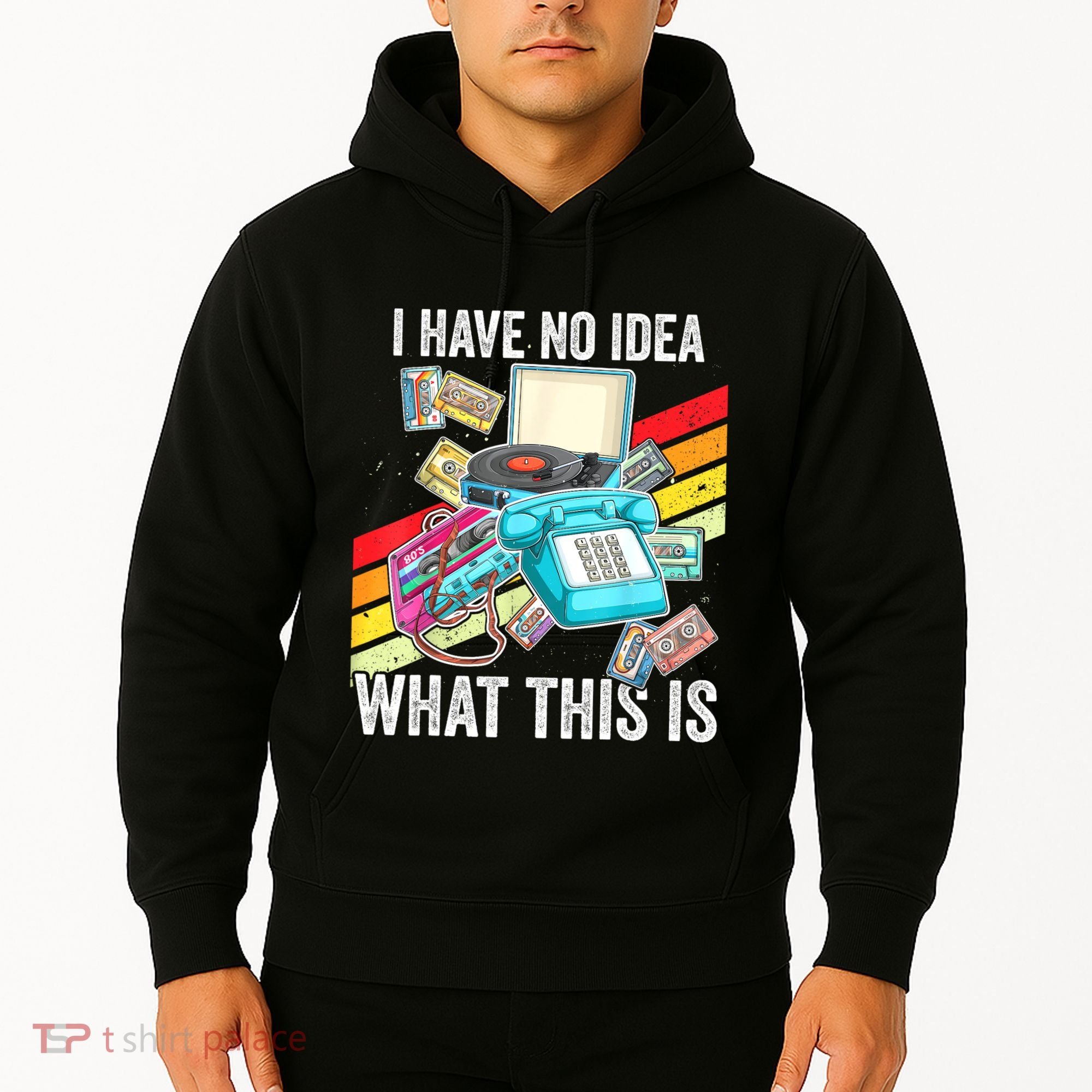 I Have No Idea What This Is 70s 80s 90s Theme Outfit Hoodie
