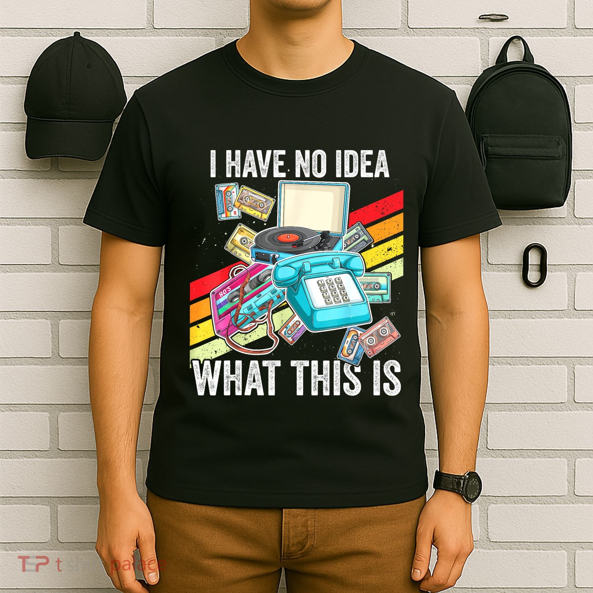 I Have No Idea What This Is 70s 80s 90s Theme Outfit T-Shirt