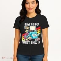 I Have No Idea What This Is 70s 80s 90s Theme Outfit Women's T-Shirt thumb 4