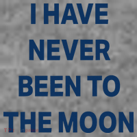 I Have Never Been To The Moon Funny Toddler Hoodie thumb 2