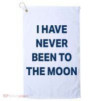 I Have Never Been To The Moon Funny Golf Towel thumb 0