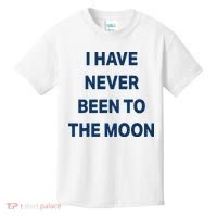 I Have Never Been To The Moon Funny Kids T-Shirt thumb 0