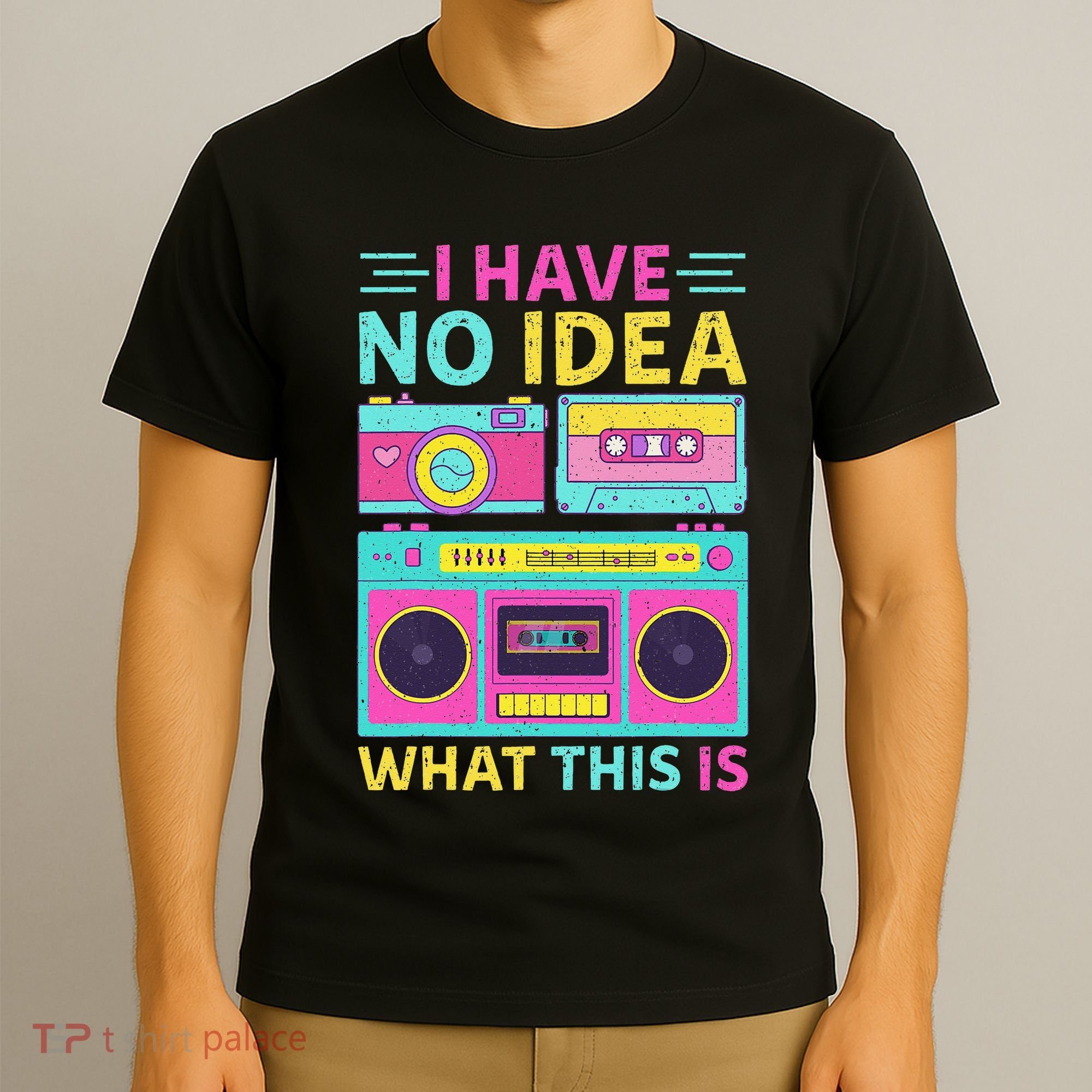 I Have No Idea What This Is Outfit 80s 90s T-Shirt
